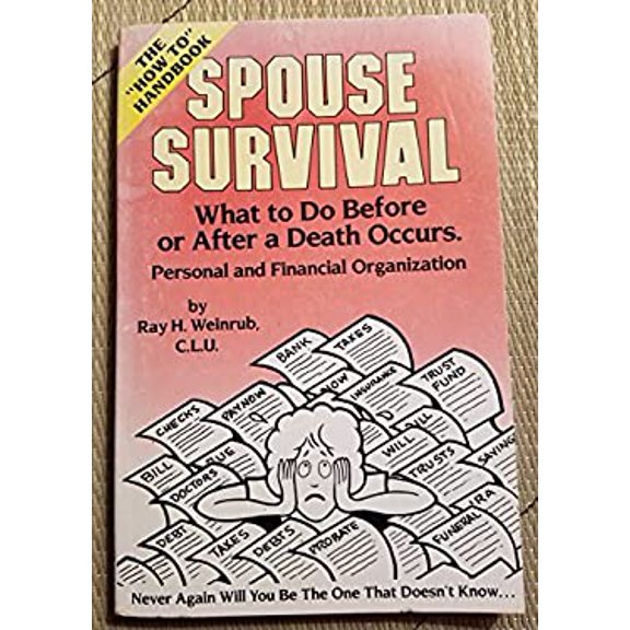 Pre-Owned Spouse Survival Handbook (Paperback) 9780962672606