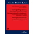 thumbnail image 1 of Sprache - Identität - Kultur: Les idéologies linguistiques: langues et dialectes dans les médias traditionnels et nouveaux (Hardcover), 1 of 1