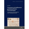 thumbnail image 1 of Sprache - System Und Tätigkeit: Vornamen als Indikatoren gesellschaftlicher Entwicklungen: Nachgewiesen an einer Ahnenlinie vom 17. Jahrhundert bis 2018 (Hardcover), 1 of 1