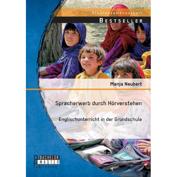 Spracherwerb durch Hörverstehen - Englischunterricht in der Grundschule, (Paperback)