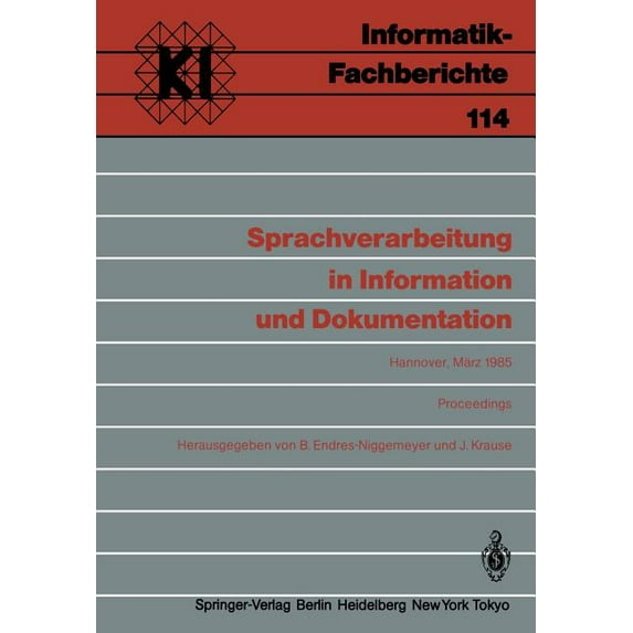 Sprachverarbeitung in Information Und Dokumentation: Jahrestagung Der Gesellschaft Für Linguistische Datenverarbeitung (, (Paperback)