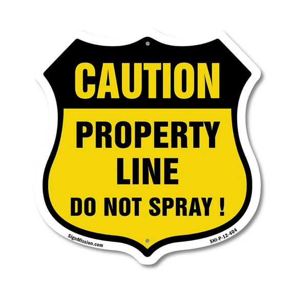 No Spray Shield Sign Caution Property Line Do Not Spray 12 inch X 12 inch Shield Shaped Commercial Grade Plastic Sign Weather Resistant, UV Protected for Workplace Made in the USA