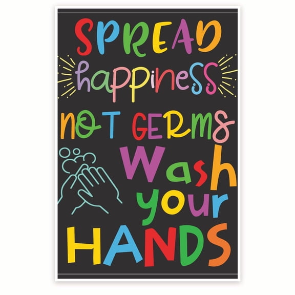 Spread Happiness Not Germs Wash Your Hands - Classroom School Nurses Office
