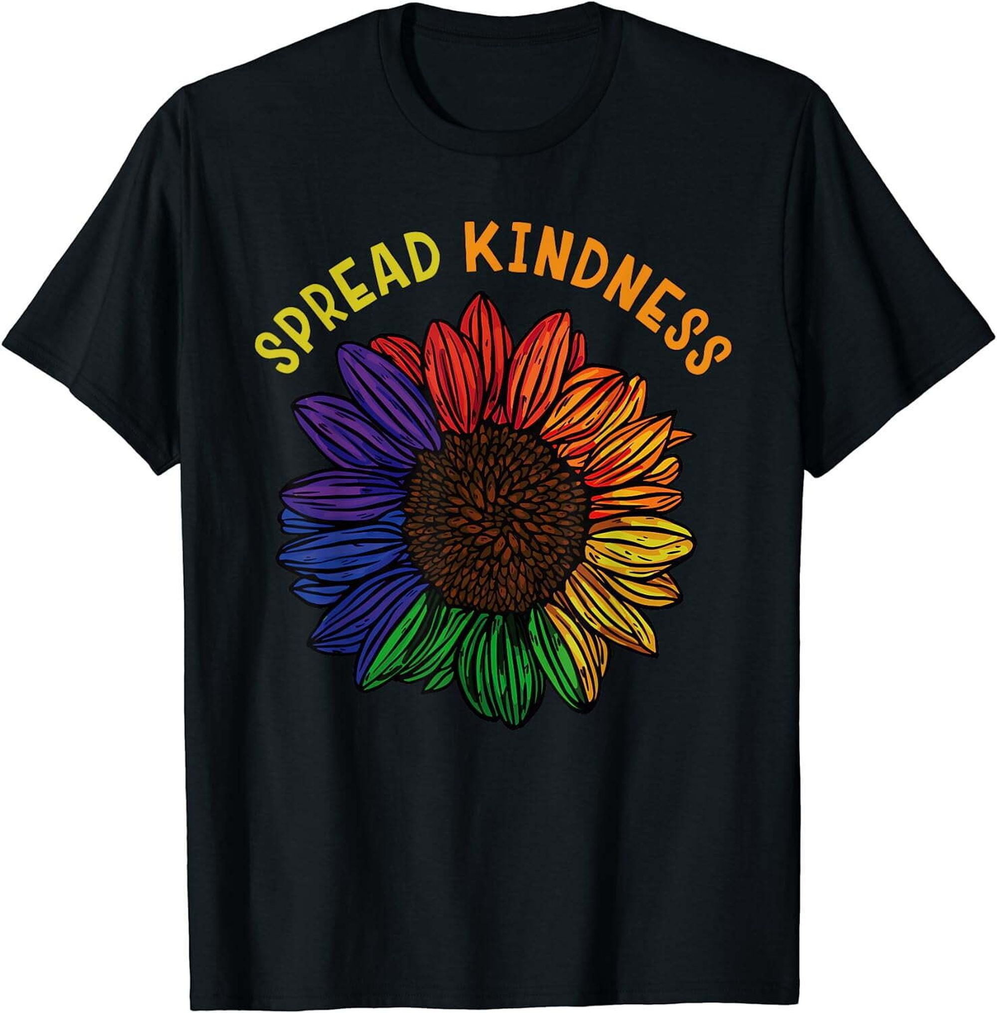 Spread Kindness Everywhere TShirt Be the Change You Wish to See in