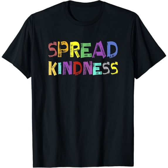 Spread Kindness Love Peace Anti-Bullying awareness Gift Idea T-Shirt
