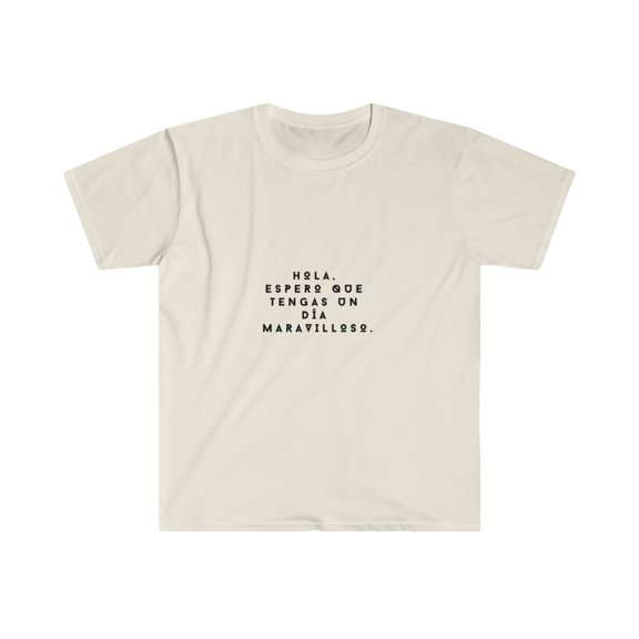 Spread Positivity in Style: Hola, Espero que Tengas un Día Maravilloso