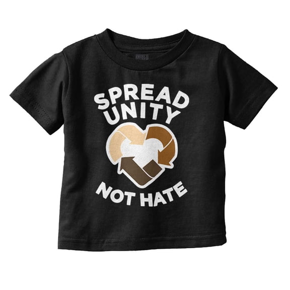 Spread Unity Not Hate Social Justice Toddler Boy Girl T Shirt Infant Toddler Brisco Brands 4T