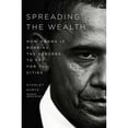 thumbnail image 1 of Spreading the Wealth: How Obama Is Robbing the Suburbs to Pay for the Cities (Hardcover) by Stanley Kurtz, 1 of 1