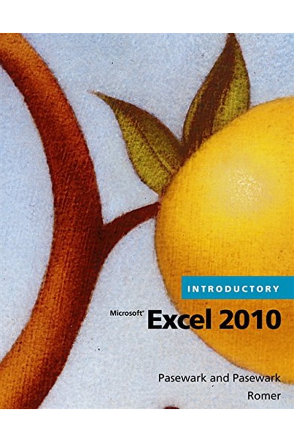 Pre-Owned Spreadsheet Applications Microsoft Excel 2010 Introductory, (Hardcover)