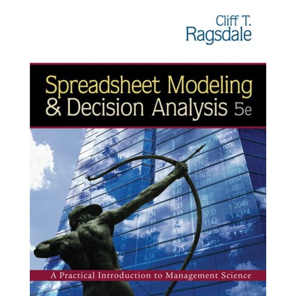 Pre-Owned Spreadsheet Modeling and Decision Analysis (with CD-ROM and Microsoft Project 2003 120 day version)