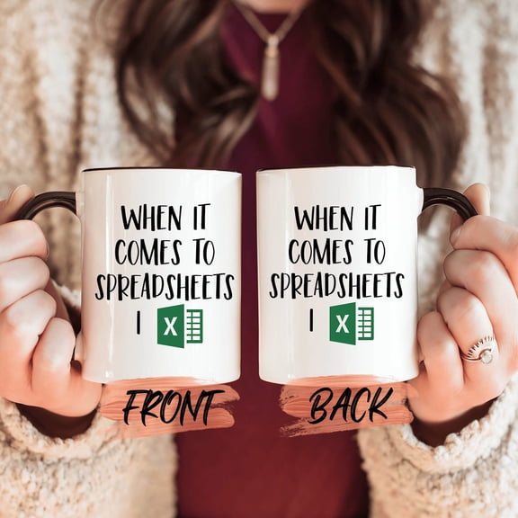 Spreadsheet Nerds Mug, Spreadsheet Gift I Love Spreadsheet Mug For Spreadsheet Nerds Birthday Gift, Spreadsheet Humor Mug For Him/Her