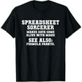 thumbnail image 1 of Spreadsheet Sorcerer - makes data come alive with magic - T-Shirt, 1 of 4