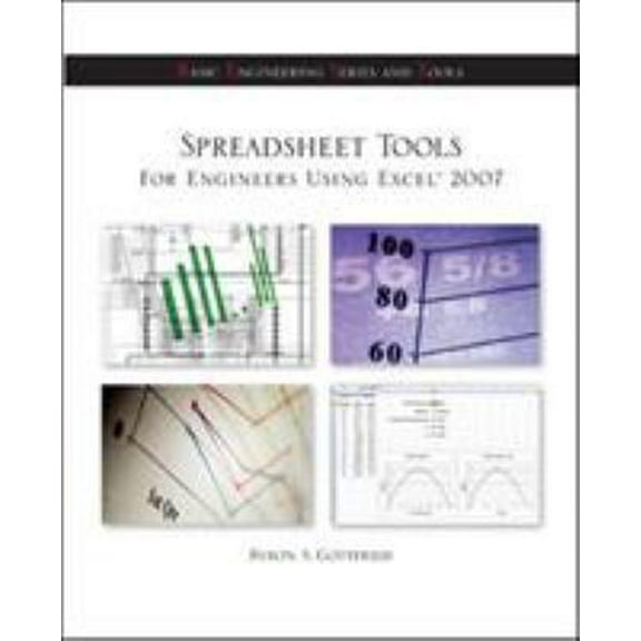 Pre-Owned Spreadsheet Tools for Engineers Using Excel (R) 2007 (Paperback) 0073385867 9780073385860