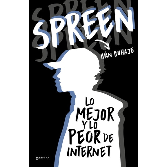 Spreen. Lo Mejor Y Lo Peor de Internet / Spreen. the Best and the Worst of the I Nternet, (Paperback)