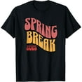 Spring Break 2025 Wavy Font TShirt