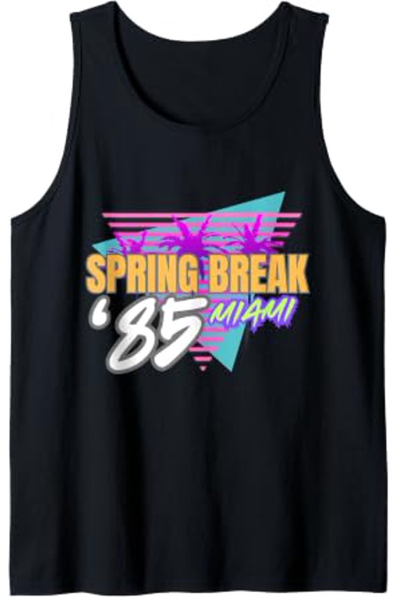 Spring Break 85 Miami 80S Beach Party Wear Tank Top Size S-3XL