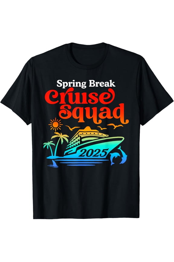 Spring Break Cruise Squad 2025 Matching Family Trip Vacation T-Shirt