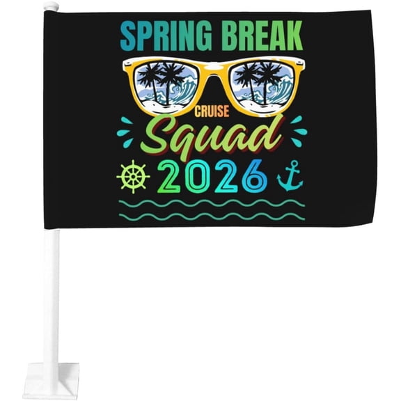 Spring Break Squad 2026 Summer Car Flags 12x18 Inch Double Sided Flag