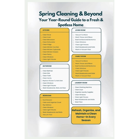 Spring Cleaning & Beyond: Your Year-Round Guide to a Fresh & Spotless Home: Refresh, Organize, and Maintain a Cl, (Paperback)