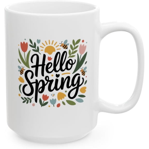 Spring Coffee Mug with Floral Hello Spring Lettering, White Ceramic 15 oz Mug, Seasonal Drinkware