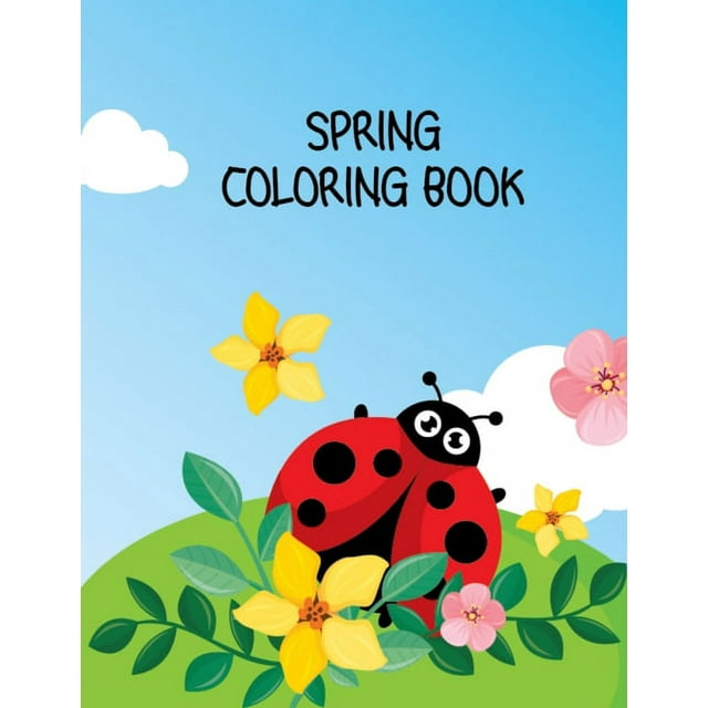 Spring Coloring Book : Beautiful Spring Scenes Fun Activity Mindfulness ...