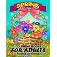 thumbnail image 1 of Spring Coloring Books for Adults: Flower and Animals Unique Coloring Book Easy, Fun, Beautiful Coloring Pages (Paperback), 1 of 1
