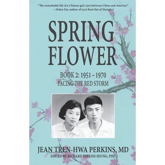 Spring Flower Spring Flower Book 2: Facing the Red Storm, Book 2, (Paperback)