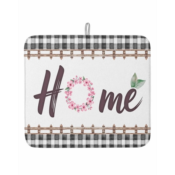 Spring Flower Wreath Home Quote Dish Drying Mats for Kitchen Counter,Absorbent Microfiber Dish Drainer Rack Mat Black White Buffalo Check Drying Pad for Sinks,Utensils,Countertops,16x18in