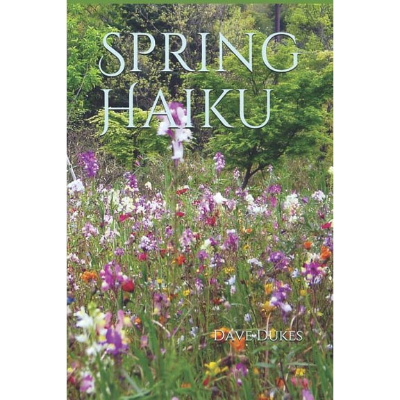Spring Haiku (Paperback)