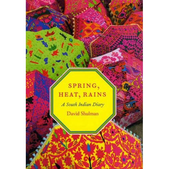 Pre-Owned Spring, Heat, Rains â€“ A South Indian Diary Paperback
