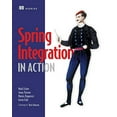 thumbnail image 1 of Pre-Owned Spring Integration in Action (Paperback) 1935182439 9781935182436, 1 of 1