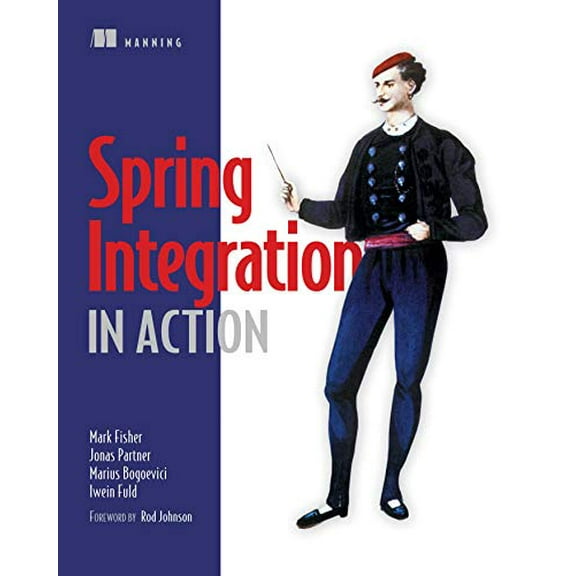 Pre-Owned Spring Integration in Action (Paperback) 1935182439 9781935182436