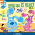 thumbnail image 1 of Pre-Owned Spring Is Here! (Blue's Clues) (Paperback) 1416909206 9781416909200, 1 of 1