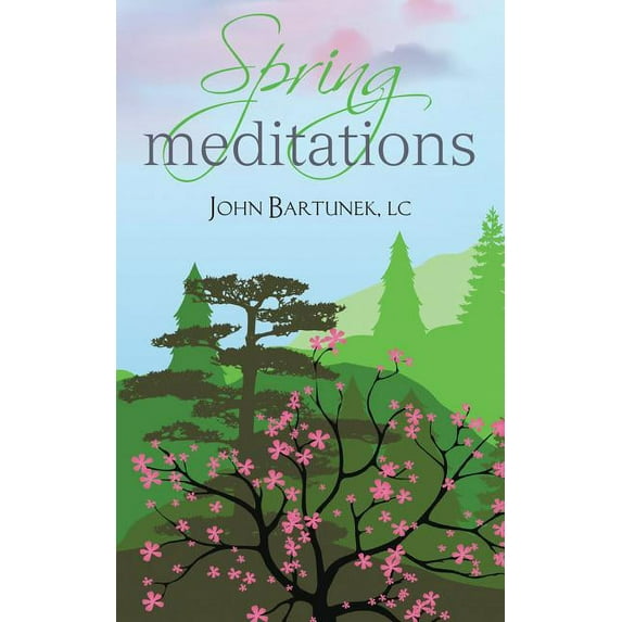 Spring Meditations, (Paperback)