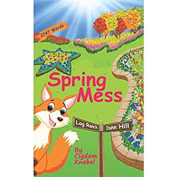 Pre-Owned Spring Mess: Early Decodable Book (Paperback) 1970146044 9781970146042