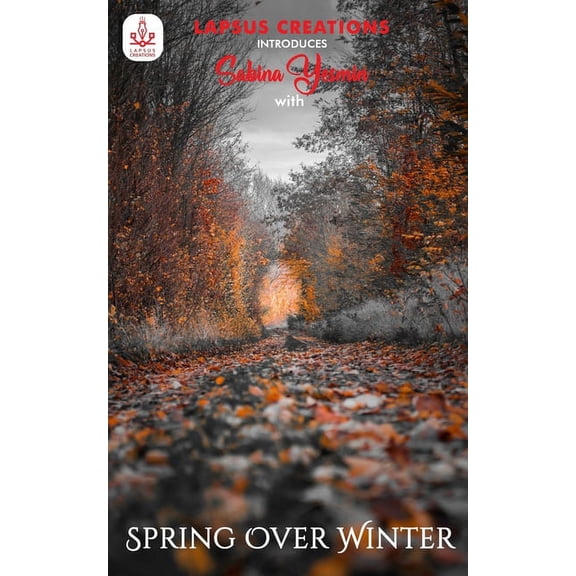 Spring Over Winter (Paperback)