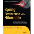 thumbnail image 1 of Pre-Owned Spring Persistence with Hibernate (Paperback) 1430226323 9781430226321, 1 of 1