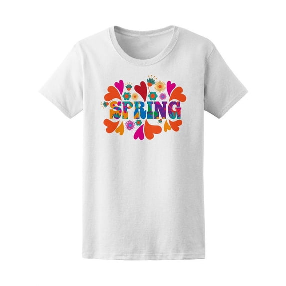 Spring Quote Colorful Hippie T-Shirt Women -Image by Shutterstock, Female Large