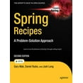 thumbnail image 1 of Pre-Owned Spring Recipes: A Problem-Solution Approach (Paperback) 1430224991 9781430224990, 1 of 1