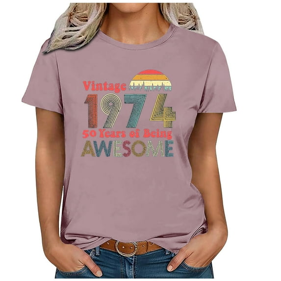 GaThRRgYP Workout Tops for Women,Womens Summer Tops Plus Size,1974 Vintage Shirt for Women 50th Birthday Gifts Idea Retro Short Sleeve T Shirts Party Tops Funny Tees