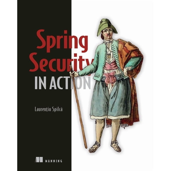 Spring Security in Action (Paperback)