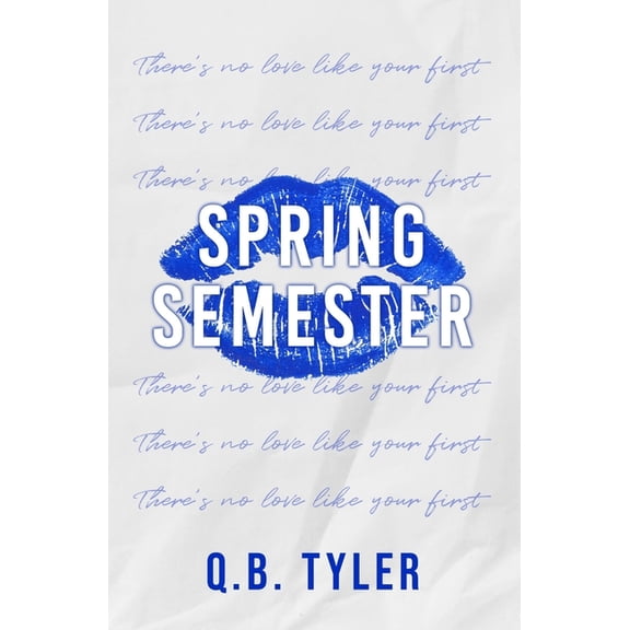 Spring Semester: Special Edition, (Paperback)