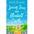 thumbnail image 1 of Spring Skies Over Bluebell Castle, (Paperback), 1 of 1