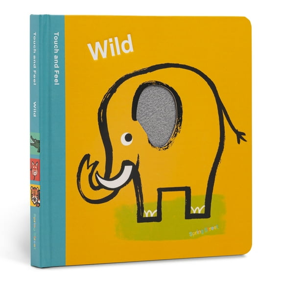 Spring Street Spring Street Touch and Feel: Wild, (Board Book)