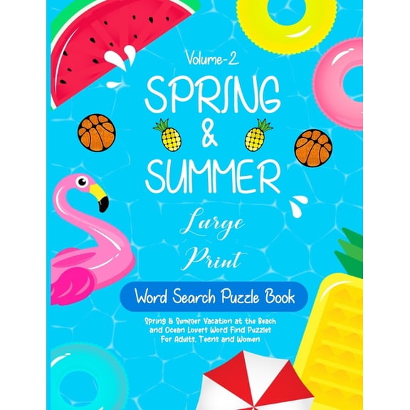 Spring & Summer Word Search Puzzle Book : Large Print Spring & Summer Vacation at the Beach and Ocean Lovers Word Find Puzzles For Adults, Teens and Women (Volume-2) (Paperback)