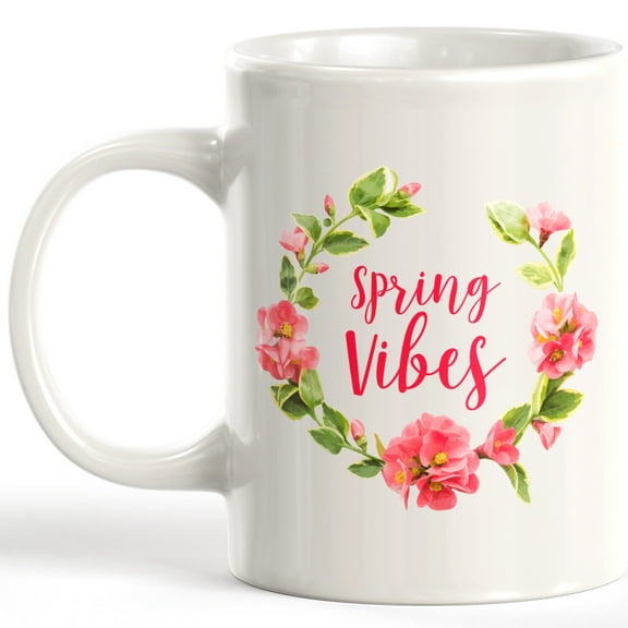 Spring Vibes 11oz Coffee Mug