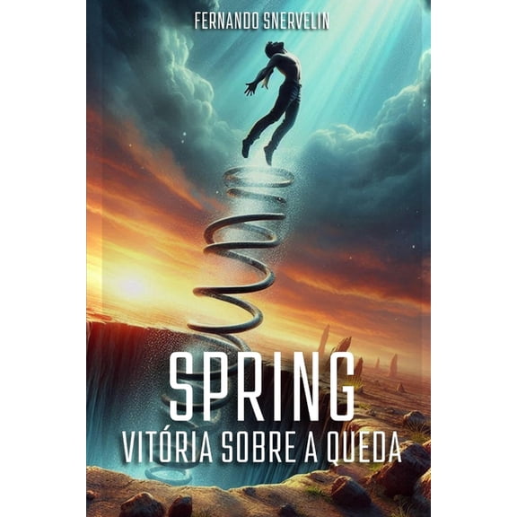Autoajuda: Transcender Spring Vitria Sobre a Queda, Book 3, (Paperback)