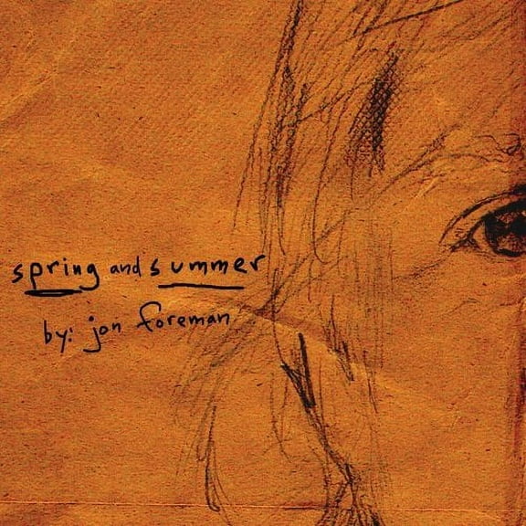 Spring and Summer (CD) by Jon Foreman