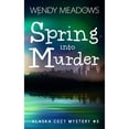 thumbnail image 1 of Pre-Owned Spring into Murder (Paperback) 1973132400 9781973132400, 1 of 1