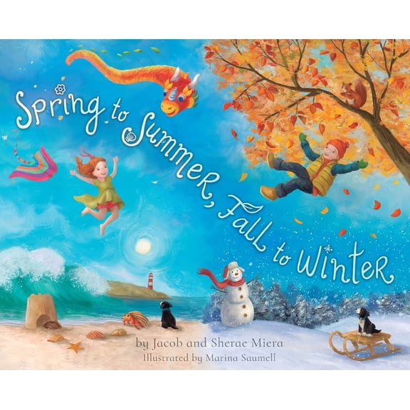 Spring to Summer, Fall to Winter, (Hardcover)